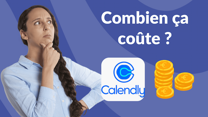 Calendly : combien ça coûte ?