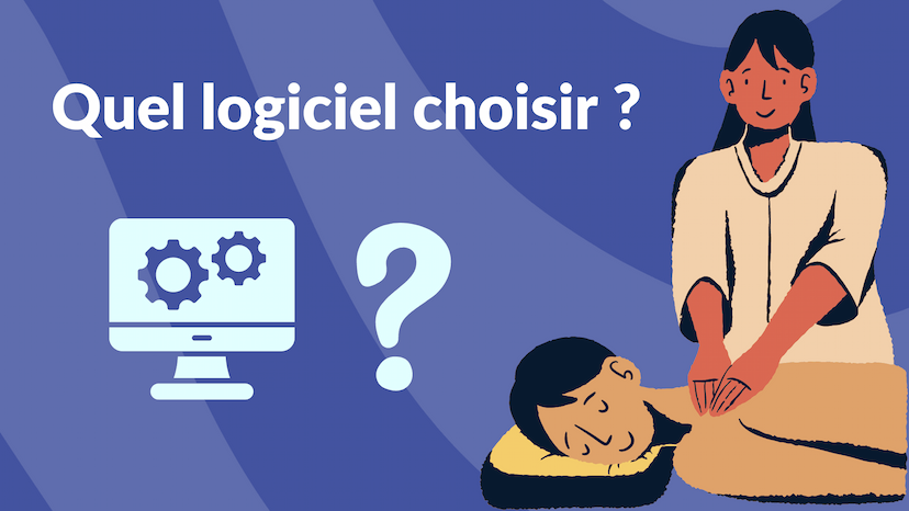 quel logiciel de massotherapeute choisir