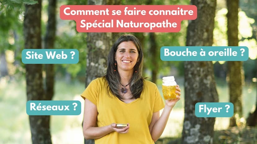 se faire connaitre en tant que naturopathe