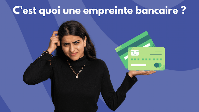 c'est quoi une empreinte bancaire